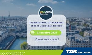 Venez découvrir TAB RAIL ROAD au salon Eco Class Logistics